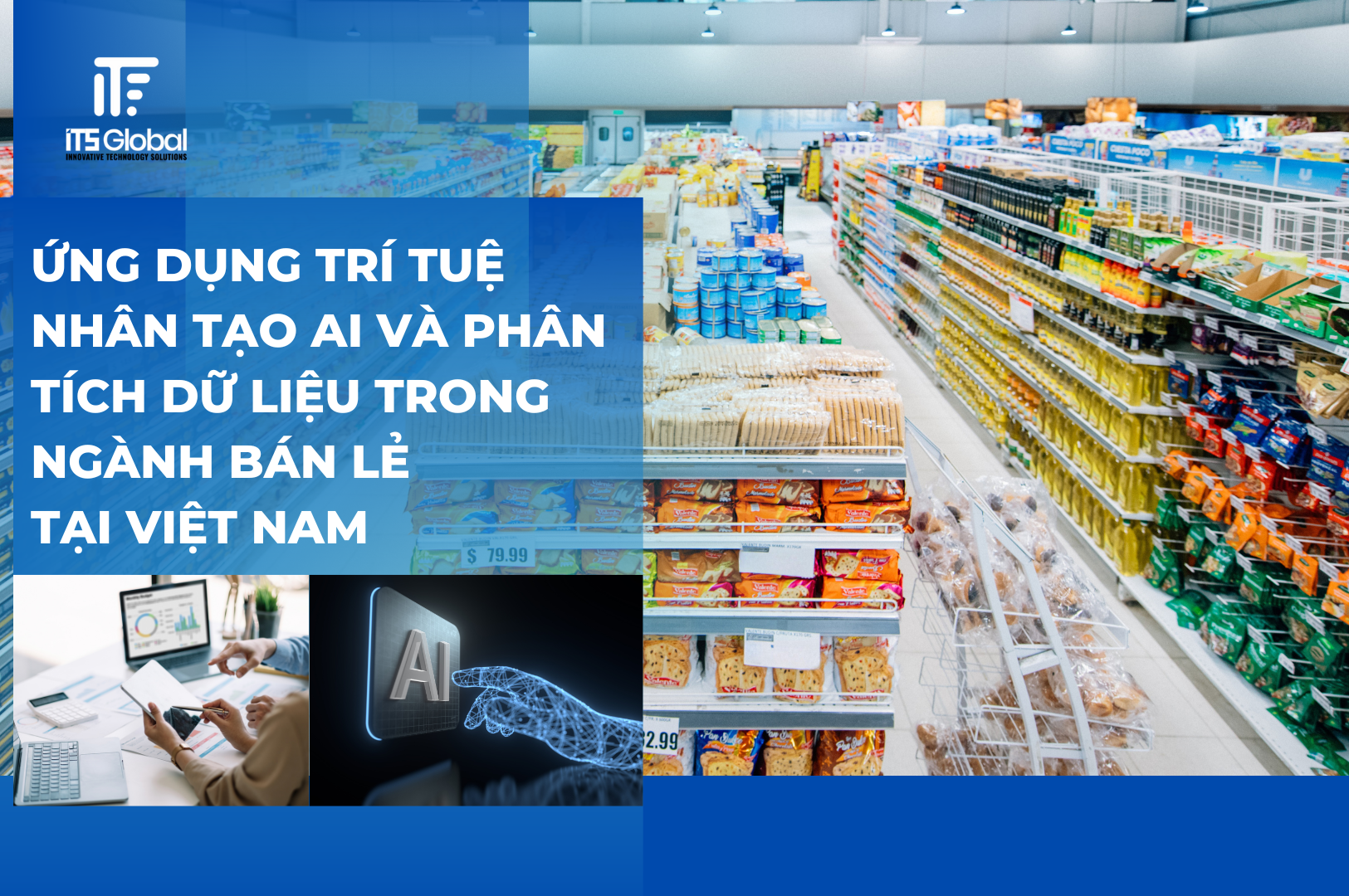 Ứng dụng trí tuệ nhân tạo AI trong ngành bán lẻ